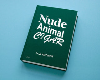 Paul Kooiker / NUDE ANIMAL CIGAR
