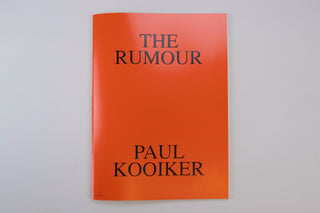 Paul Kooiker / The Rumour