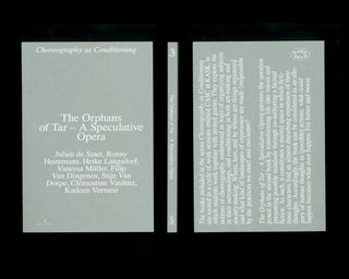 Julien de Smet, Ronny Heiremans, Heike Langsdorf, Vanessa Müller, Filip Van Dingenen, Stijn Van Dorpe, Clémentine Vaultier, Katleen Vermeir / The Orphans of Tar – A Speculative Opera