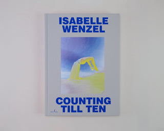 絶版！Isabelle Wenzel Counting Till Ten Isabelle Wenzel / Counting Till Ten